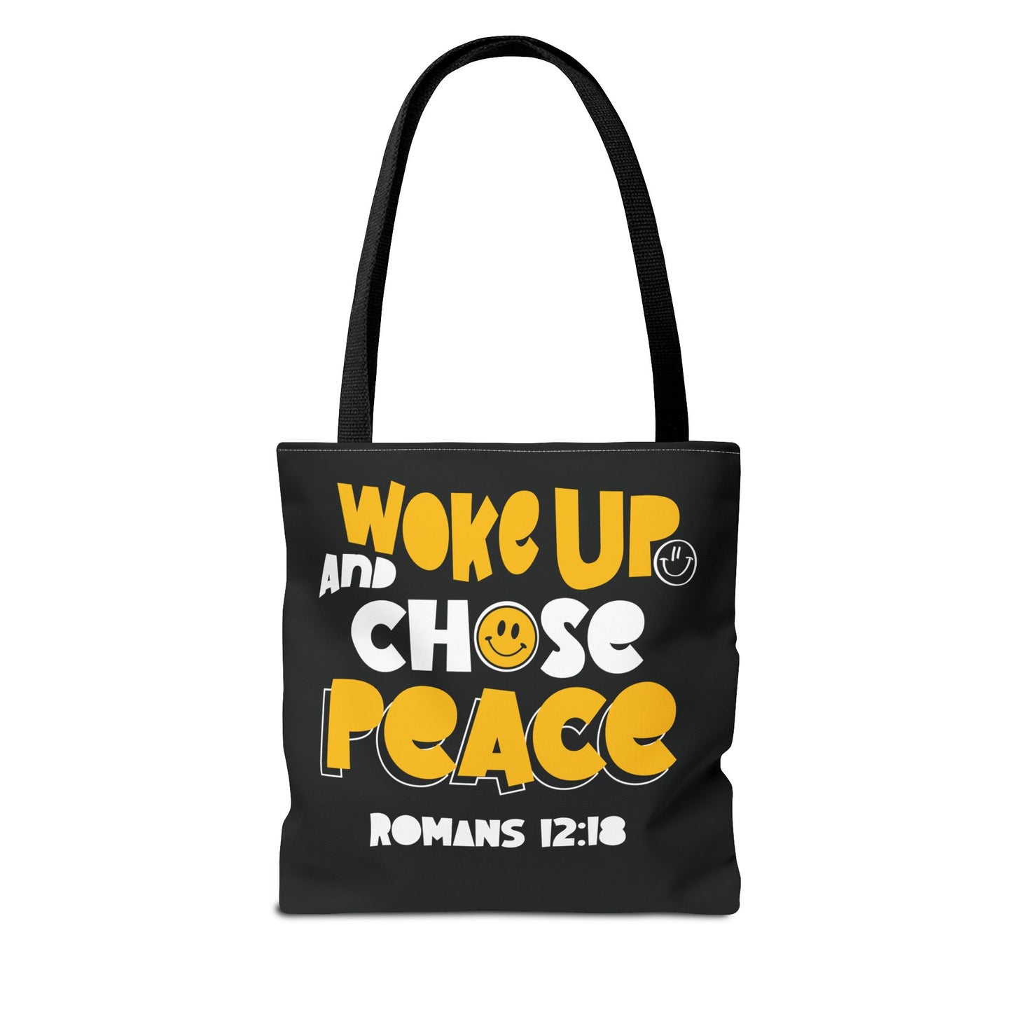 ROMANS 12:18 INSPIRED WOKE UP AND CHOSE PEACE - Tote Bag