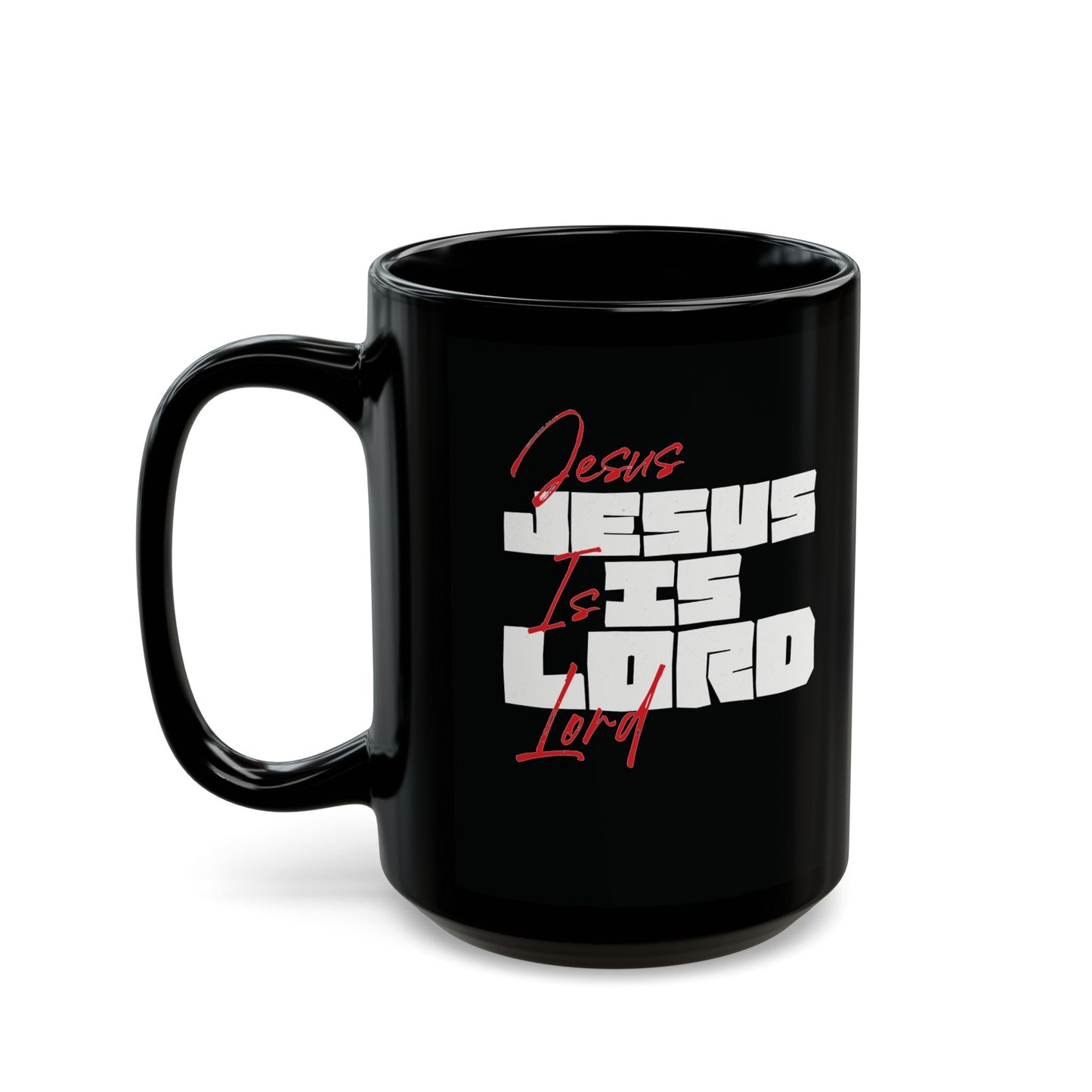 JESUS IS LORD - Mug
