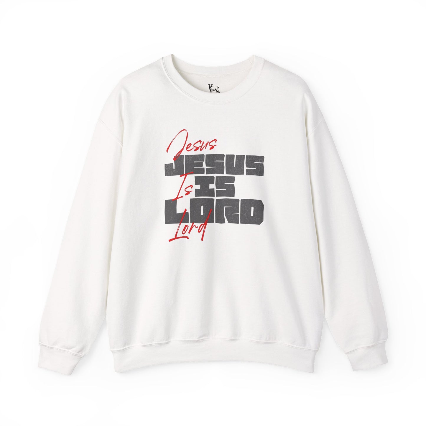 JESUS IS LORD - Unisex Sweatshirt