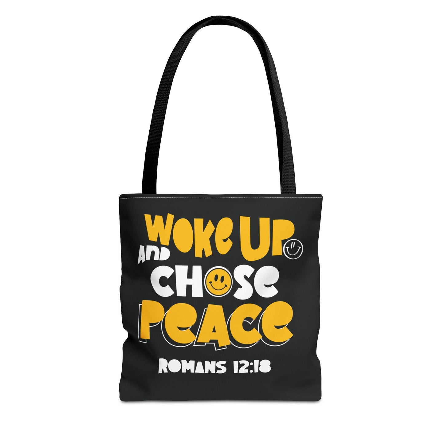 ROMANS 12:18 INSPIRED WOKE UP AND CHOSE PEACE - Tote Bag