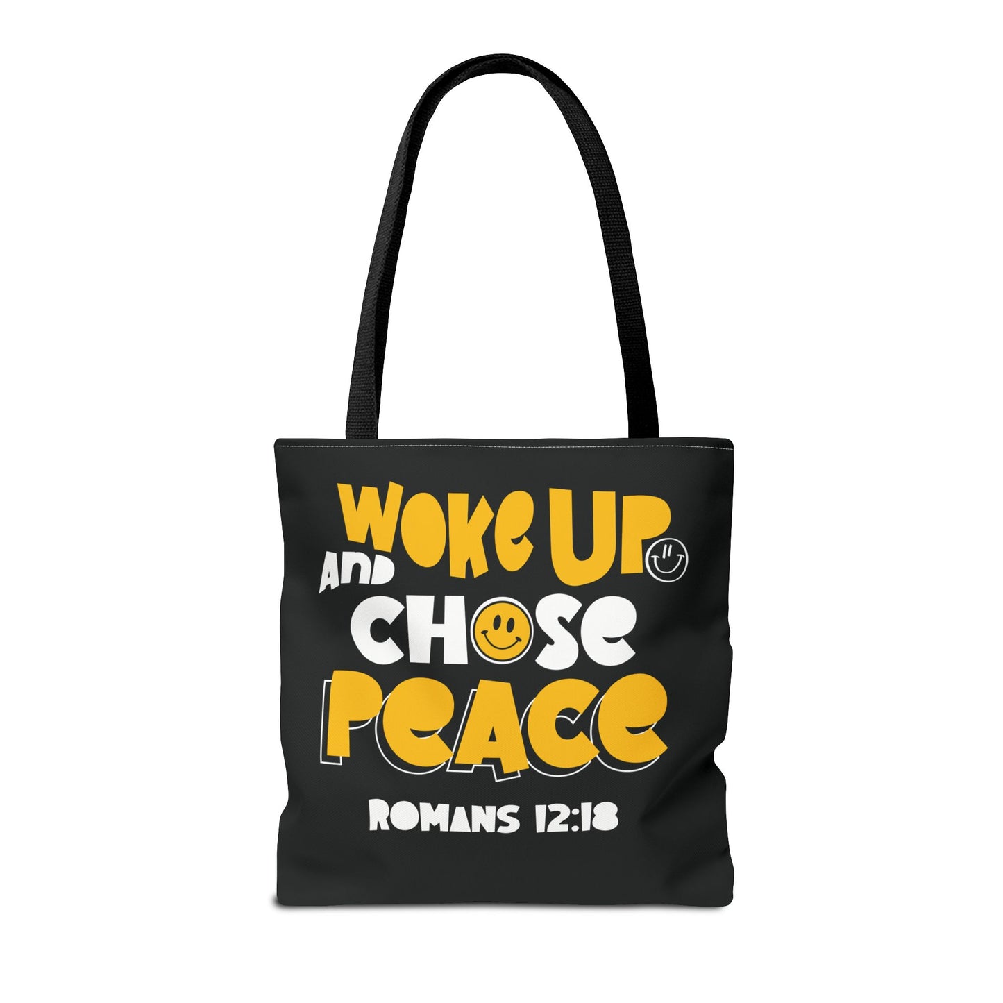 ROMANS 12:18 INSPIRED WOKE UP AND CHOSE PEACE - Tote Bag