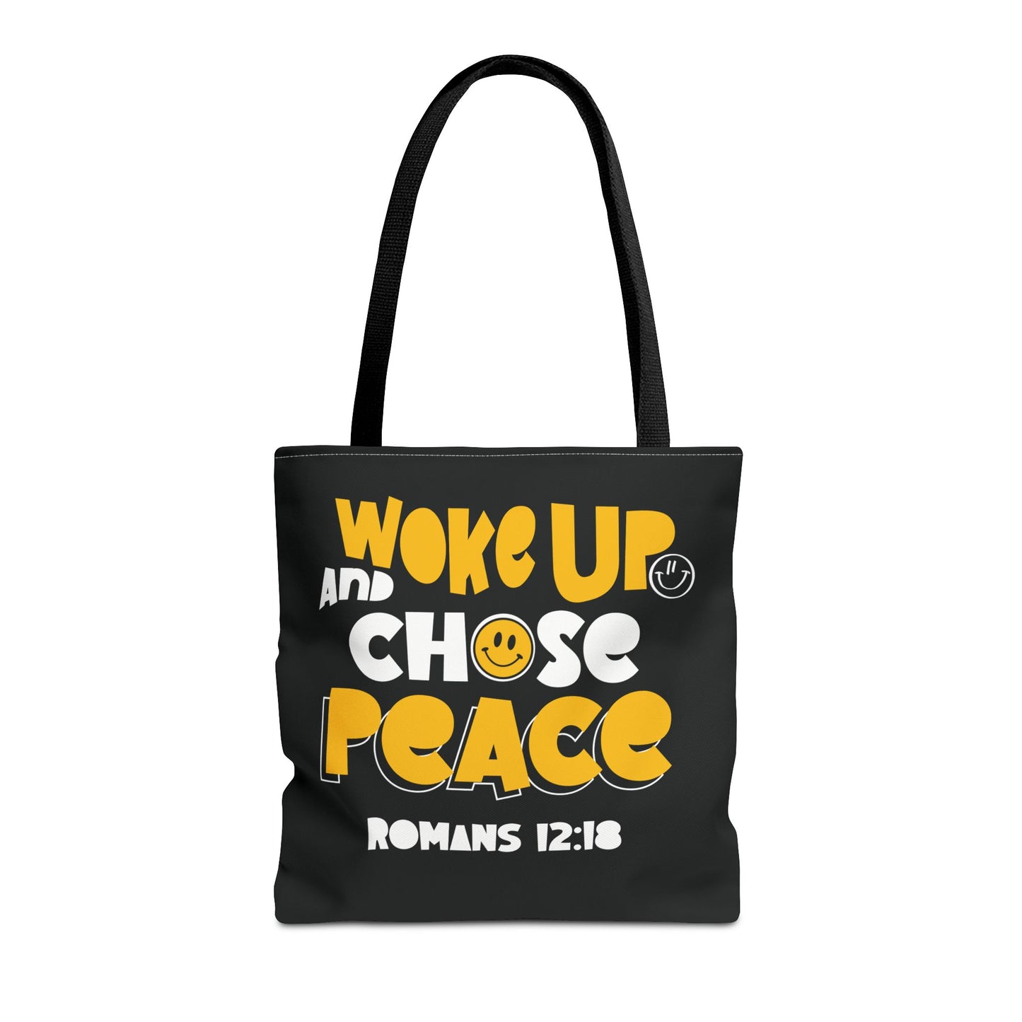 ROMANS 12:18 INSPIRED WOKE UP AND CHOSE PEACE - Tote Bag