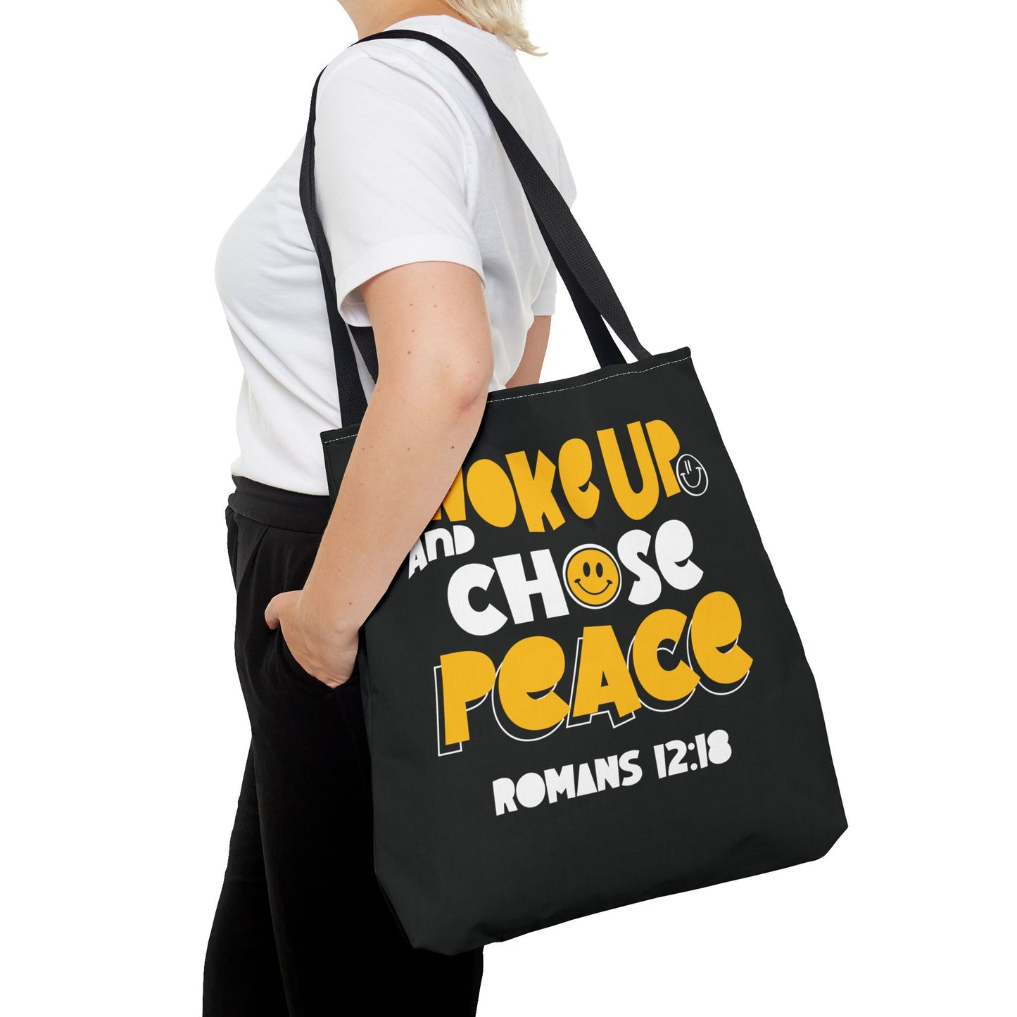 ROMANS 12:18 INSPIRED WOKE UP AND CHOSE PEACE - Tote Bag