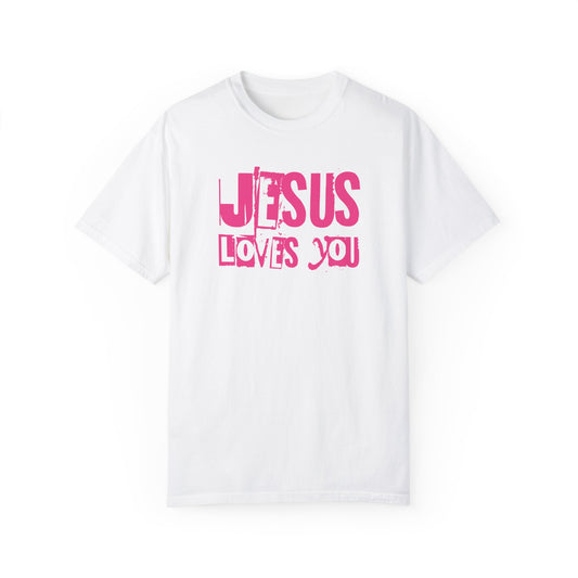 JESUS LOVES YOU - (PINK) - Unisex T-Shirt