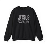JESUS LOVES YOU (GRAY) - Unisex Sweatshirt