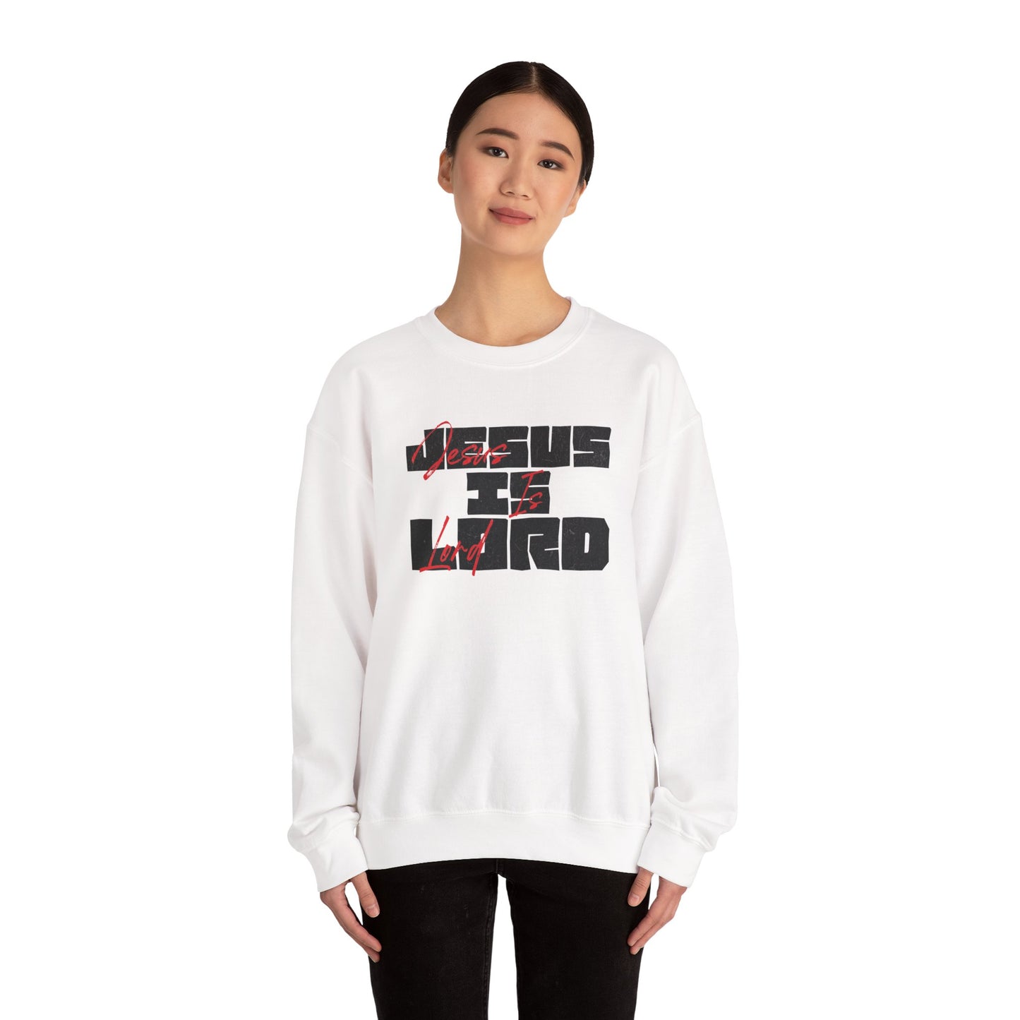 JESUS IS LORD - Unisex Sweatshirt