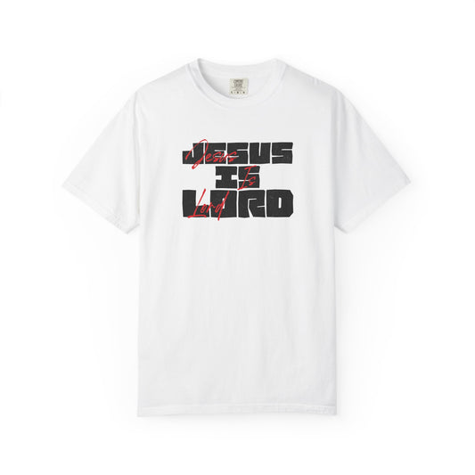 JESUS IS LORD - Unisex T-Shirt