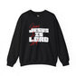 JESUS IS LORD - Unisex Sweatshirt