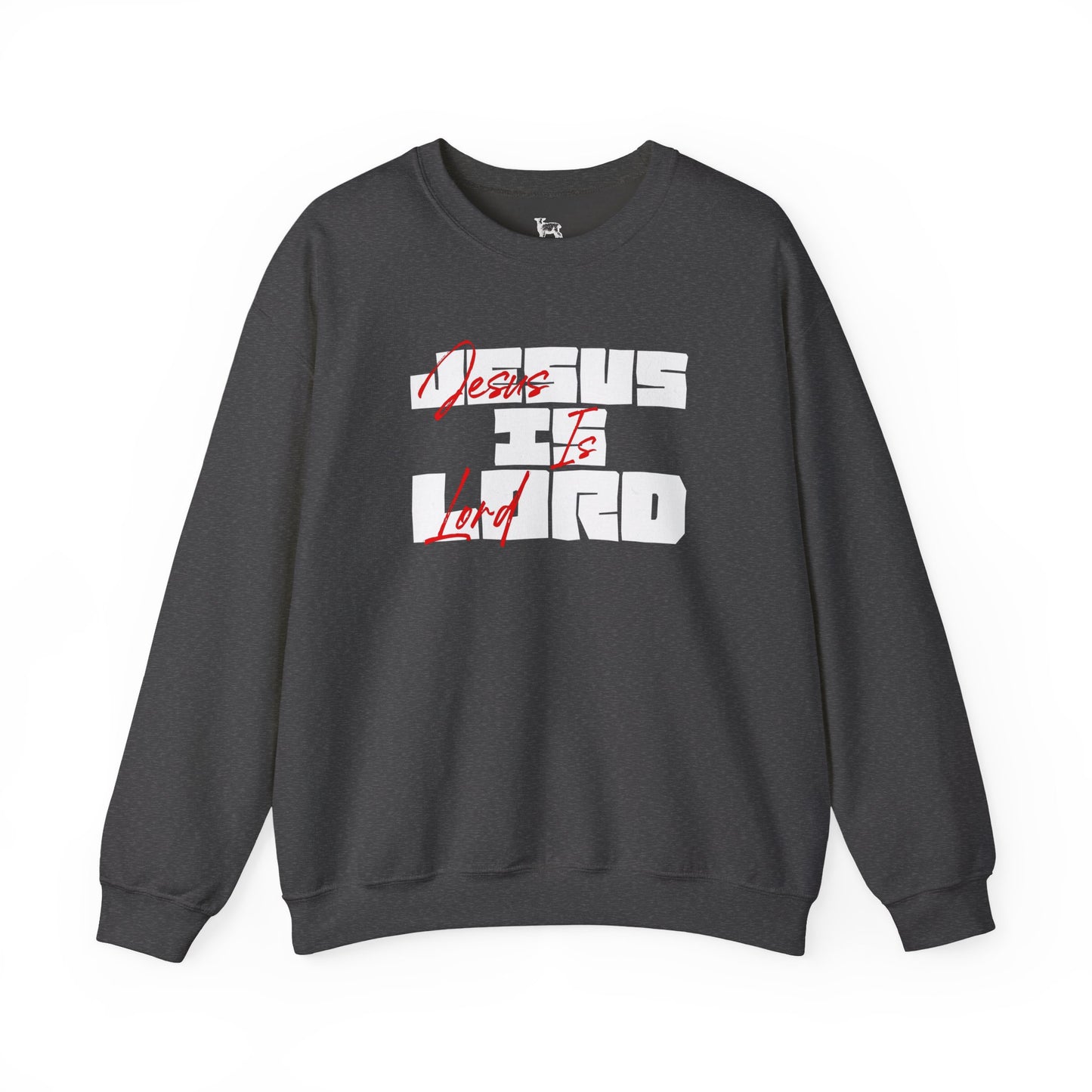 JESUS IS LORD - Unisex Sweatshirt