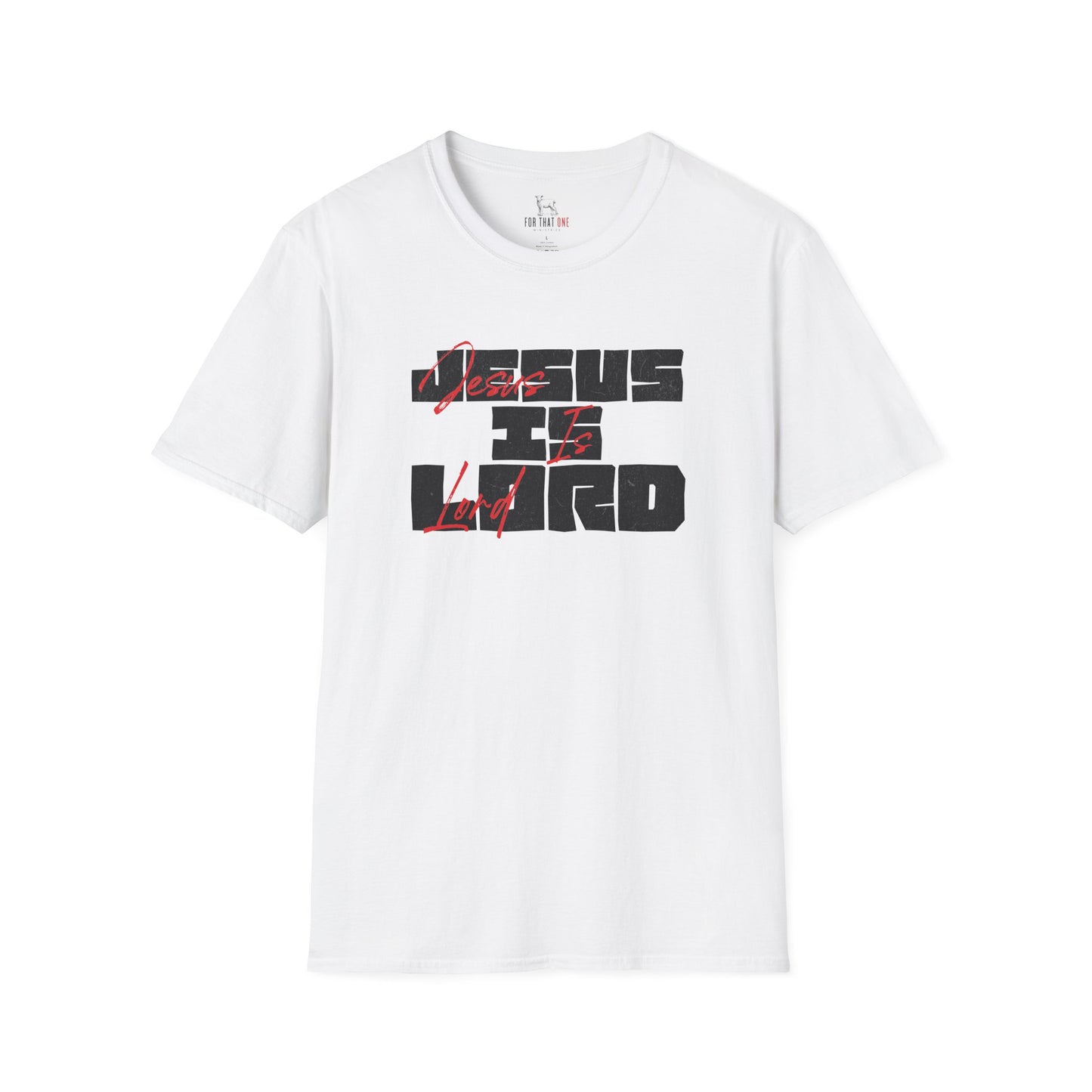 JESUS IS LORD - Unisex T-Shirt