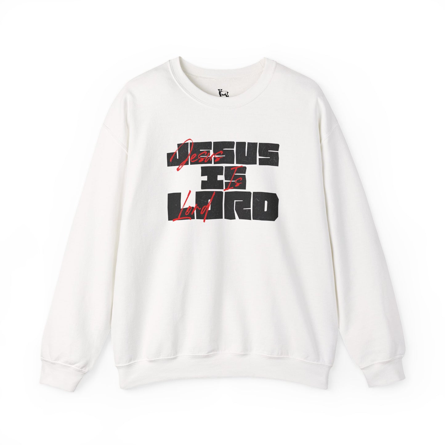 JESUS IS LORD - Unisex Sweatshirt