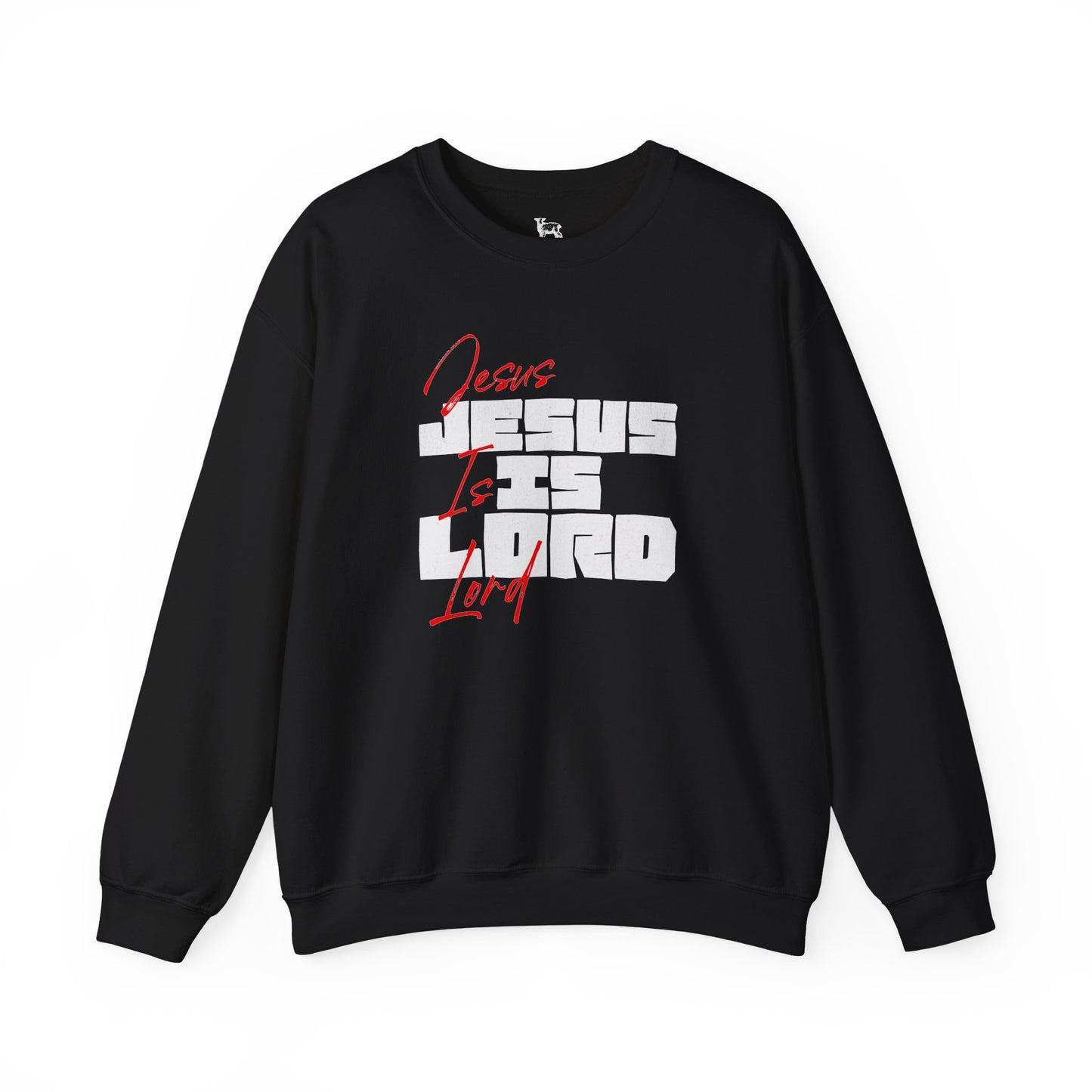 JESUS IS LORD - Unisex Sweatshirt
