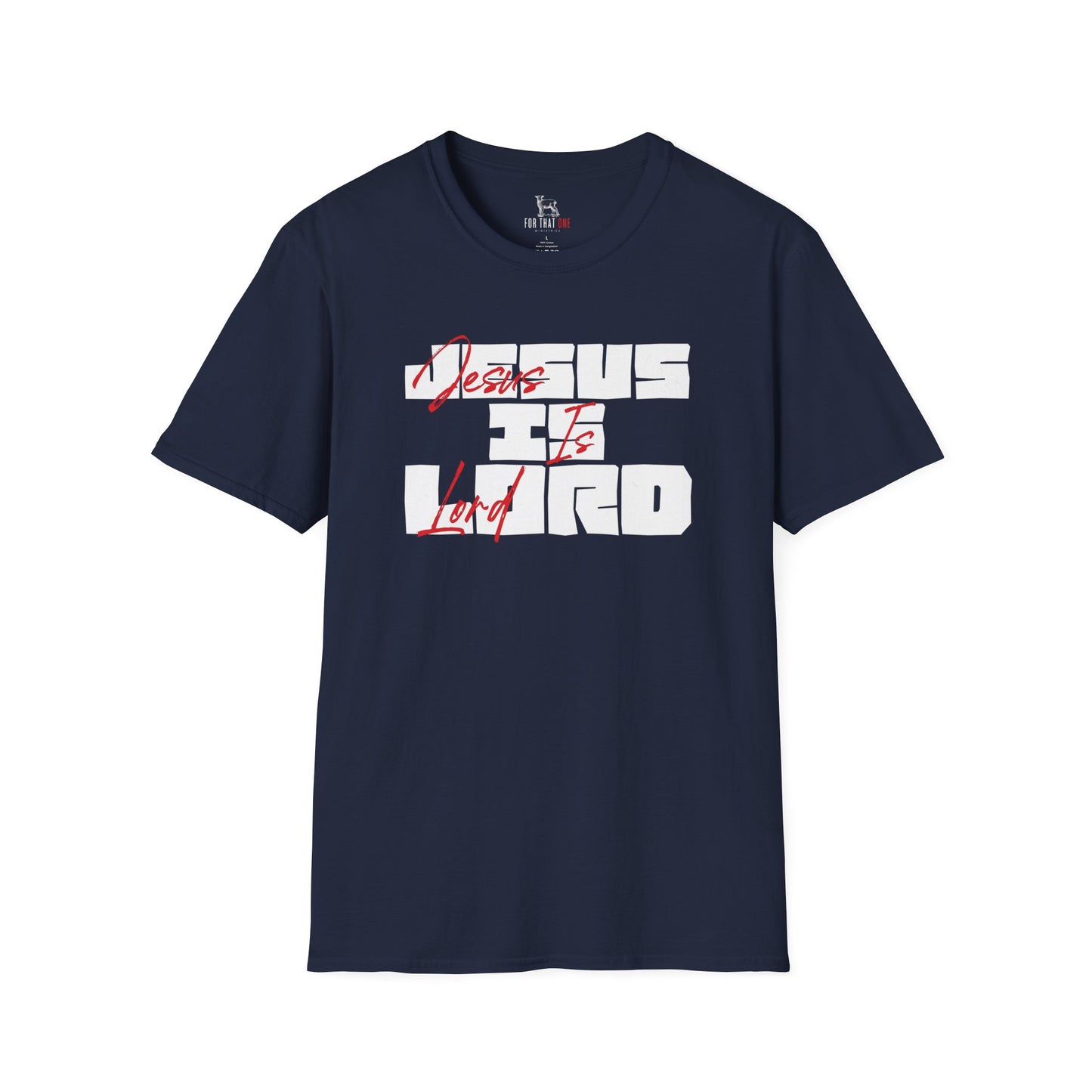 JESUS IS LORD - Unisex T-Shirt