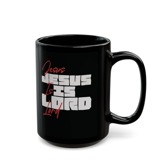 JESUS IS LORD - Mug