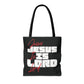 JESUS IS LORD - Tote Bag