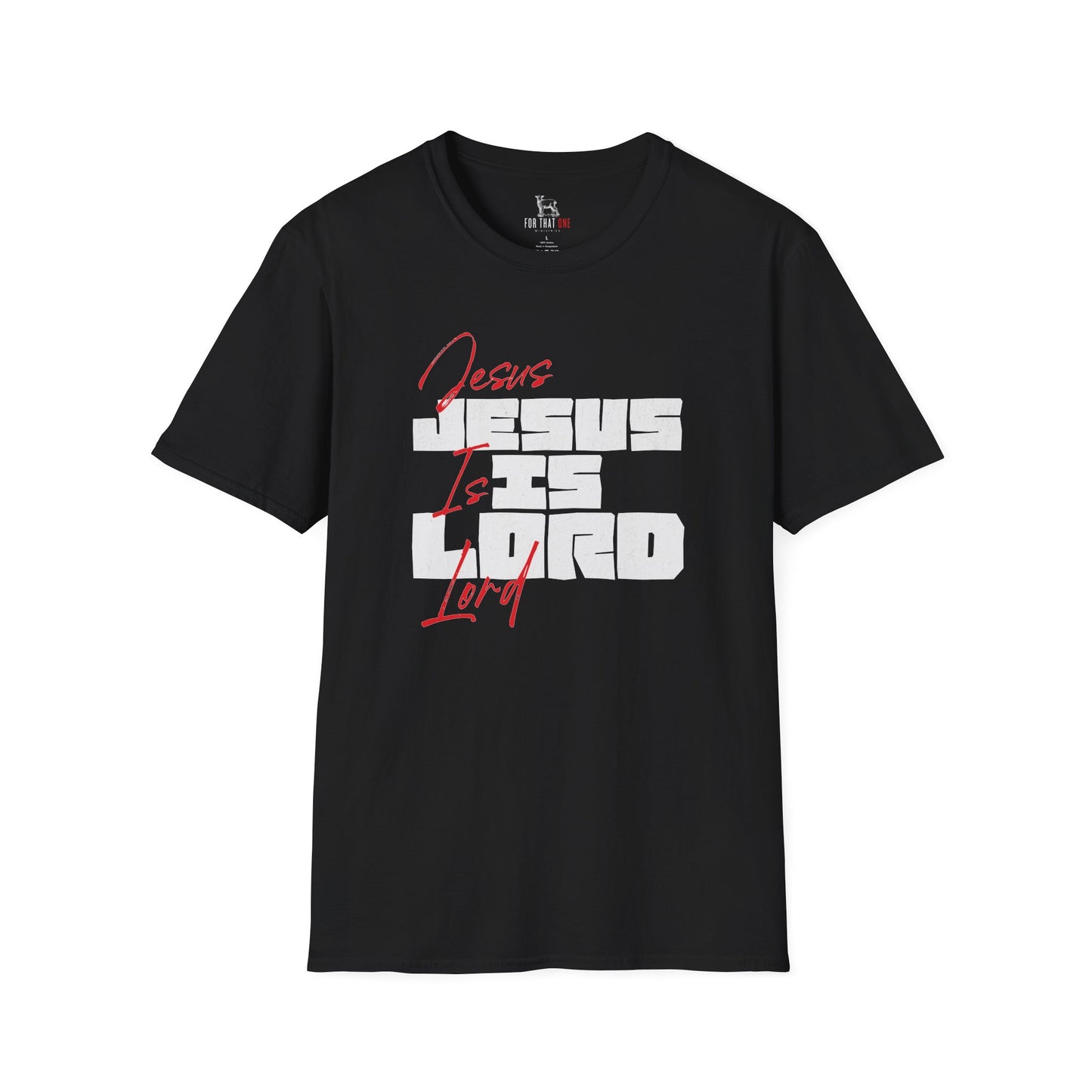 JESUS IS LORD - Unisex T-Shirt