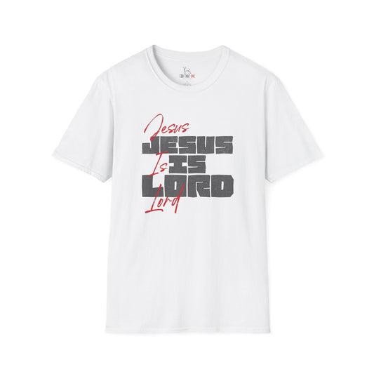 JESUS IS LORD - Unisex T-Shirt