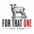 For That One Shop